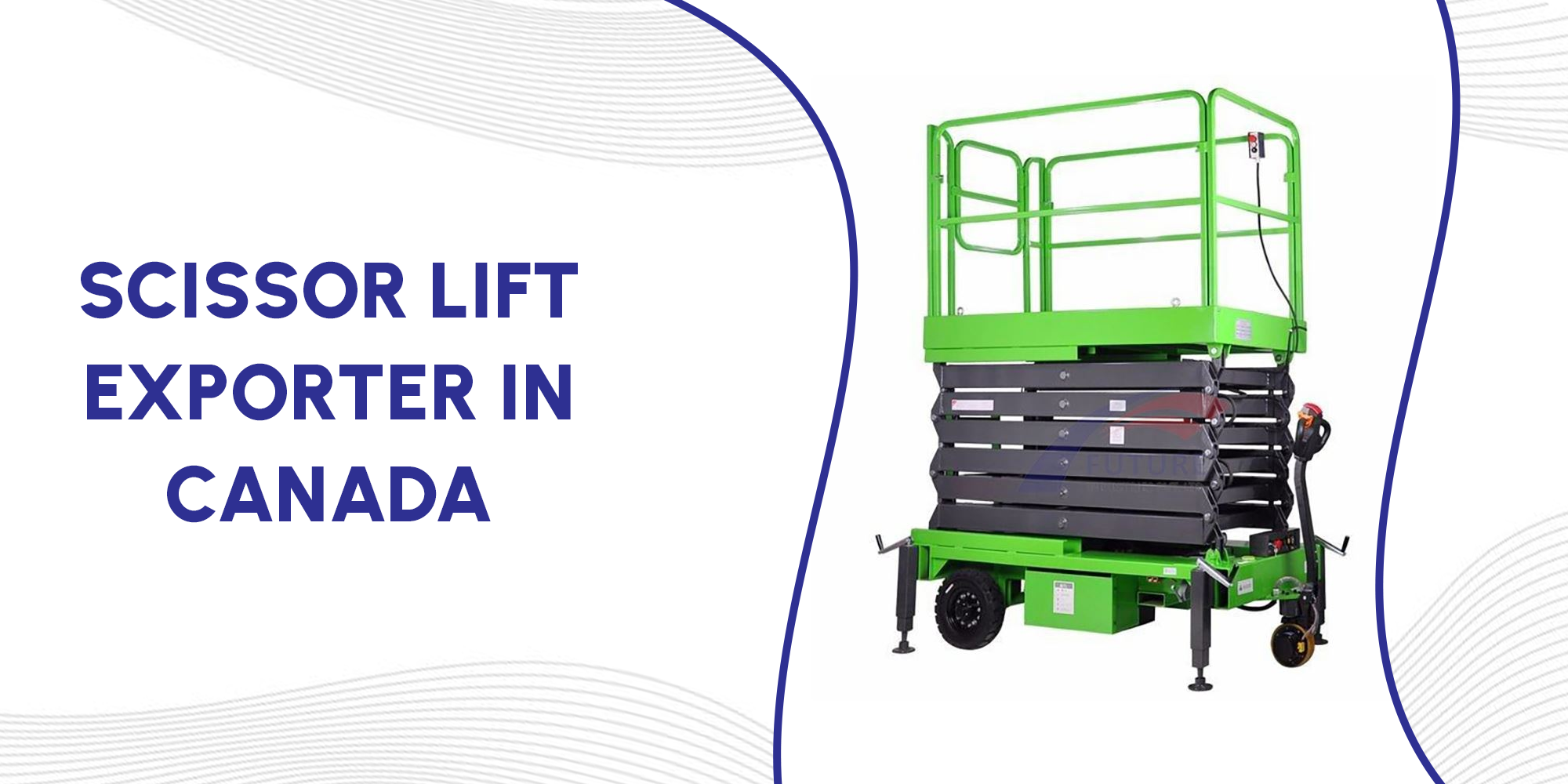 Scissor Lift Exporter Canada